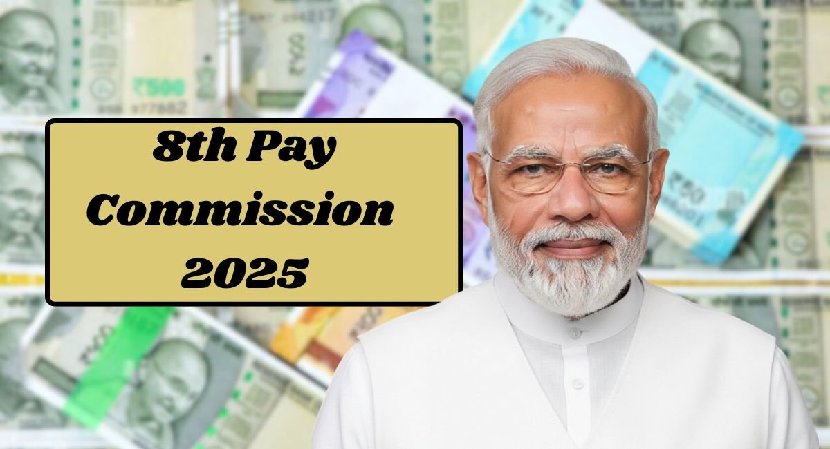 8th Pay Commission 2025