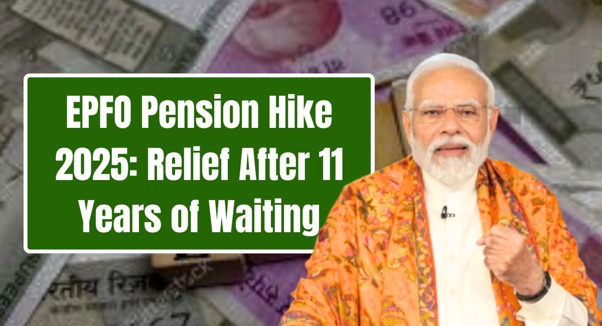 EPFO Pension Hike 2025