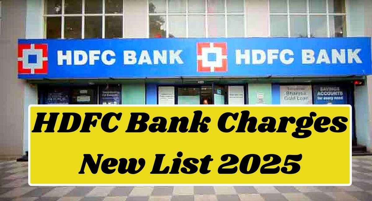 HDFC Bank Charges 2025